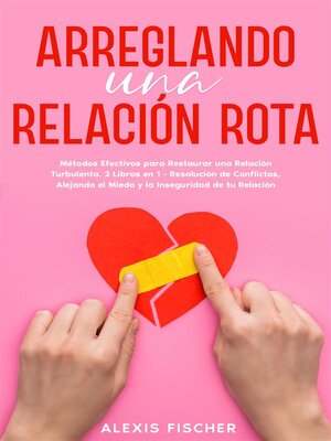 cover image of Arreglando una Relación Rota
